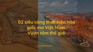 2 siêu cảng lớn nhất Việt Nam